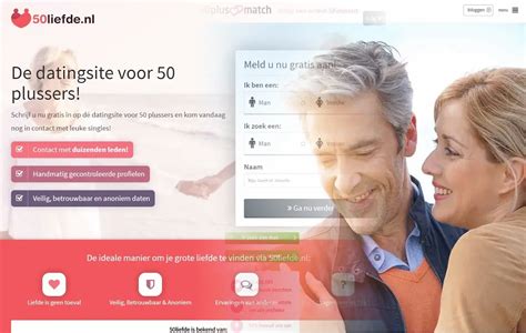 liefde 50 plus|50plusmatch of 50liefde: De beste datingsites voor 50 plus in。